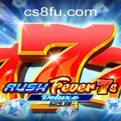 Explorando o Mundo de RushFever7sDeluxeSE: A Nova Sensação no CS8.COM
